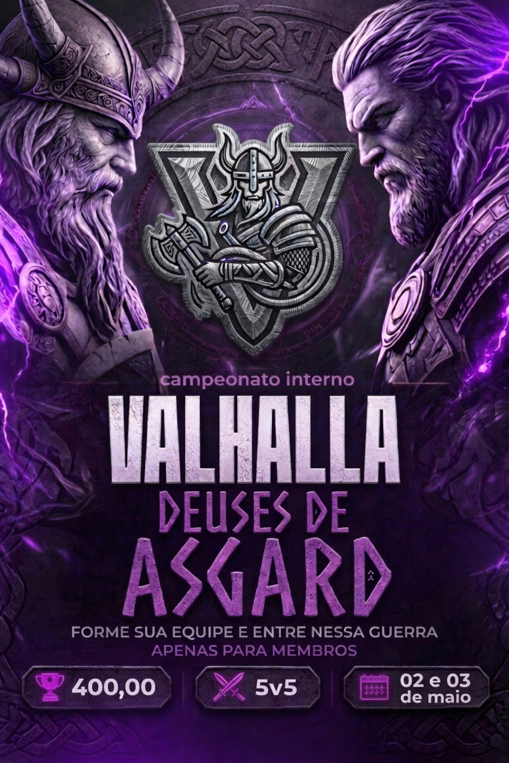 Campeonato 5v5 - Deuses de Asgard